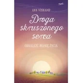 Religia i religioznawstwo - Ann Voskamp Droga skruszonego serca Odnaleźć pełnię życia - miniaturka - grafika 1