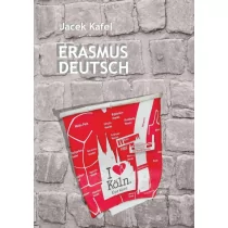 Erasmus Deutsch Jacek Kafel - Proza - miniaturka - grafika 1