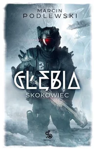 Fabryka Słów Głębia Skokowiec - MARCIN PODLEWSKI - Fantasy - miniaturka - grafika 1