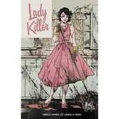 Komiksy dla dorosłych - Scream Comics Lady Killer. Tom 1 Joelle Jones, Jamie S. Rich - miniaturka - grafika 1