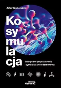 Kosymulacja. Elastyczne projektowanie i.. - Podstawy obsługi komputera - miniaturka - grafika 1