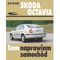 Wydawnictwa Komunikacji i Łączności WKŁ Etzold Hans-Rudiger Sam naprawiam sam Skoda Octavia - Podręczniki dla szkół wyższych - miniaturka - grafika 1