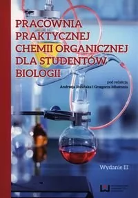 Pracownia praktycznej chemii organicznej dla studentów biologii - Chemia - miniaturka - grafika 1