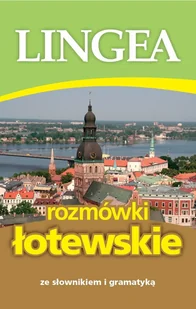 LINGEA Rozmówki łotewskie ze słownikiem i gramatyką - Lingea - Pozostałe języki obce - miniaturka - grafika 1