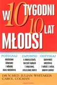 Moda i uroda - W 10 Tygodni 10 Lat Młodsi - miniaturka - grafika 1