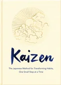 Książki religijne obcojęzyczne - Sarah Harvey Kaizen The Japanese Method for Transforming Habits One Small Step at a Time - miniaturka - grafika 1
