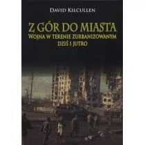 Napoleon V Z gór do miasta - Kilcullen David - Militaria i wojskowość - miniaturka - grafika 1