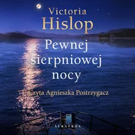 Audiobooki - literatura piękna - Pewnej sierpniowej nocy - miniaturka - grafika 1