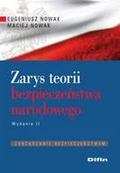 Podręczniki dla szkół wyższych - Nowak Eugeniusz, Nowak Maciej Zarys teorii bezpieczeństwa narodowego - miniaturka - grafika 1