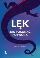 Rozwój osobisty - Lęk. Jak pokonać potwora - miniaturka - grafika 1
