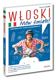 Edgard WŁOSKI. Mów śmiało! LIT-38817 - Książki do nauki języka włoskiego Edgard WŁOSKI. Mów śmiało! LIT-38817 - Książki do nauki języka włoskiego - miniaturka - grafika 2