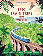 Książki podróżnicze - Lonely Planet Epic Train Trips of the World - książka - miniaturka - grafika 1