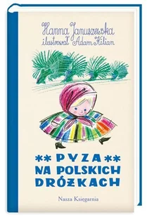 Pyza na polskich dróżkach. Tom 2 - Książki edukacyjne - miniaturka - grafika 1