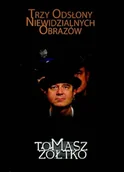 Książki o kulturze i sztuce - Trzy odsłony niewidzialnych obrazów plus autograf Żółtka - miniaturka - grafika 1
