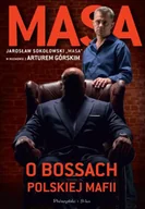 Felietony i reportaże - Masa o bossach polskiej mafii - Artur Górski - miniaturka - grafika 1