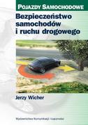 Prawo - Bezpieczeństwo samochodów i ruchu drogowego - Jerzy Wicher - miniaturka - grafika 1
