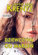 Romanse - Dziewczyna od marzeń Krentz Jayne Ann - miniaturka - grafika 1