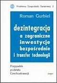 Ekonomia - Dezintegracja a zagraniczne inwestycje bezpośrednie i transfer technologii. Przypadek podziału Czechosłowacji - miniaturka - grafika 1
