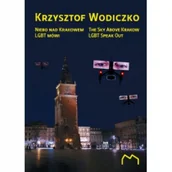 Felietony i reportaże - Niebo nad Krakowem LGBT mówi Nowa - miniaturka - grafika 1