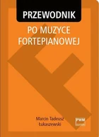 Książki o kulturze i sztuce - Przewodnik po muzyce fortepianowej - miniaturka - grafika 1