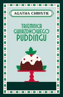 Tajemnica gwiazdkowego puddingu Nowa - Kryminały - miniaturka - grafika 3