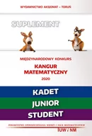 Matematyka - Matematyka z wesołym kangurem Suplement 2020 Kadet/Junior/Student autorów wielu - miniaturka - grafika 1