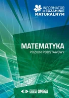 Podręczniki dla liceum - Matura 2024/25 Matematyka Informator PP - praca zbiorowa - miniaturka - grafika 1