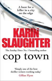 Cop Town - Karin Slaughter - Kryminały - miniaturka - grafika 2