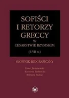 Encyklopedie i leksykony - Sofiści i retorzy greccy w cesarstwie rzymskim (I-VII w.) - Paweł Janiszewski, Krystyna Stebnicka, Szabat Elżbieta - miniaturka - grafika 1