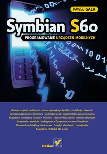 Symbian S60. Programowanie Urządzeń Mobilnych - Systemy operacyjne i oprogramowanie - miniaturka - grafika 1