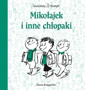 Mikołajek i inne chłopaki - Literatura przygodowa - miniaturka - grafika 4