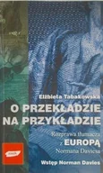 Historia świata - O przekładzie na przykładzie - miniaturka - grafika 1