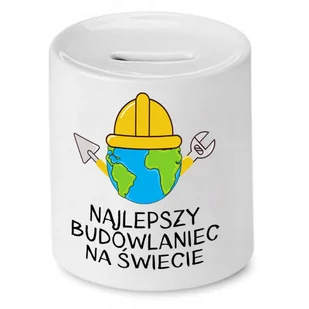 SKARBONKA DLA BUDOWLAŃCA NAJLEPSZY NA ŚWIECIE z Nadrukiem ze Zdjęciem - Skarbonki - miniaturka - grafika 1
