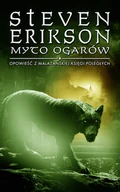 Fantasy - MAG Myto ogarow. Opowiesci z Malazanskiej Ksiegi Poleglych. Tom 8 LIT-49004 - miniaturka - grafika 1