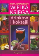 Napoje - Wielka księga drinków i koktajli - miniaturka - grafika 1