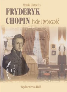 Fryderyk Chopin - Biografie i autobiografie - miniaturka - grafika 1