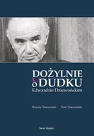 Biografie i autobiografie - Dożylnie o Dudku - Edwardzie Dziewońskim - miniaturka - grafika 1