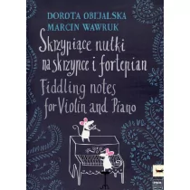 Polskie Wydawnictwo Muzyczne Skrzypiące nutki na skrzypce i fortepian Dorota Obijalska, Marcin Wawruk - Materiały pomocnicze dla nauczycieli - miniaturka - grafika 1