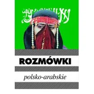 Pozostałe języki obce - Kram Rozmówki polsko-arabskie - Urszula Michalska - miniaturka - grafika 1