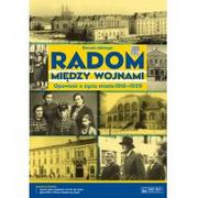 Albumy krajoznawcze - Radom między wojnami. Opowieść o życiu miasta 1918-1939 ( + Plan miasta oraz CD) - Metzger Renata - miniaturka - grafika 1