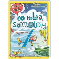 Baśnie, bajki, legendy - Opowiem ci mamo co robią samoloty Nowa - miniaturka - grafika 1