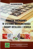 Finanse, księgowość, bankowość - Podatek dochodowy w systemie rachunkowości- zasady ustalania i rewizji - miniaturka - grafika 1
