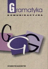 Gramatyka Komunikacyjna - Filologia i językoznawstwo - miniaturka - grafika 1