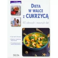 Zdrowie - poradniki - Delta W-Z Oficyna Wydawnicza Chavanne Philippe Dieta w walce z cukrzycą - miniaturka - grafika 1