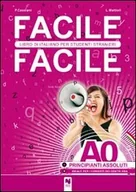 Pozostałe książki - Facile facile. Libro di italiano per studenti stranieri. A0 livello principianti - miniaturka - grafika 1