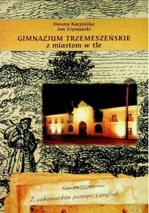 Gimnazjum Trzemeszeńskie z miastami w tle - Przewodniki - miniaturka - grafika 1