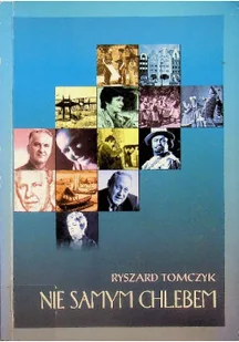 Nie samym chlebem - Książki o kulturze i sztuce - miniaturka - grafika 1