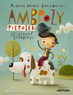 Ambroży Pierożek. Przyjaciel smoków - Książki edukacyjne - miniaturka - grafika 1