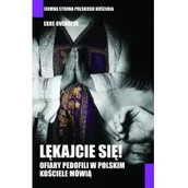Felietony i reportaże - Lękajcie się ofiary pedofilii w polskim kościele mówią - miniaturka - grafika 1