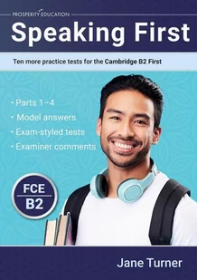 Speaking First. Ten More Practice Tests for the Cambridge B2 First - Książki do nauki języka angielskiego - miniaturka - grafika 1